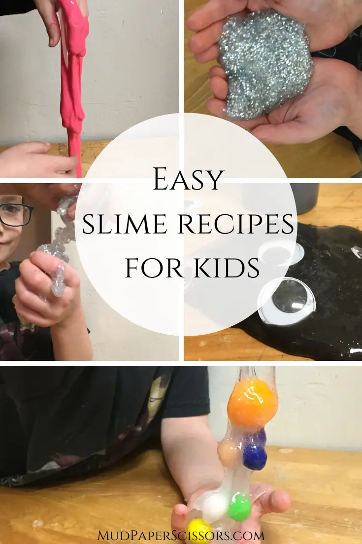 Easy Slime Recipes for Kids - Mud Paper Scissors